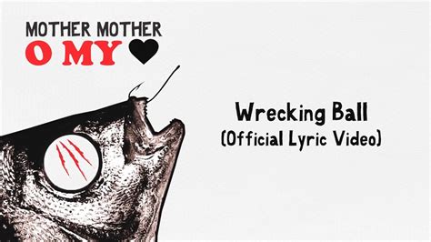 lyrics hayloft|wrecking ball lyrics mother mother.